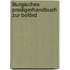 Liturgisches Predigerhandbuch Zur Beförd