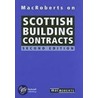 Macroberts On Scottish Building Contracts door Wiley