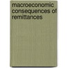 Macroeconomic Consequences of Remittances by Ralph Chami