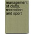 Management Of Clubs, Recreation And Sport