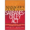 Manager's Guide To The Sarbanes-Oxley Act door Scott Green