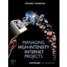 Managing High-Intensity Internet Projects by Edward Yourdan