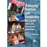 Managing Tourism and Hospitality Services door E. Laws