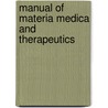 Manual Of Materia Medica And Therapeutics door Alexander Milne