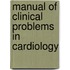 Manual of Clinical Problems in Cardiology