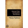 Manuel Des Antiquités Romaines door Onbekend