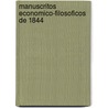 Manuscritos Economico-Filosoficos de 1844 door Karl Marks