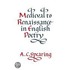 Medieval To Renaissance In English Poetry