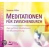 Meditationen Für Zwischendurch. Audio Cd by Susanne Hühn