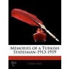 Memories Of A Turkish Statesman-1913-1919 by Cemal PaA a
