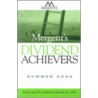 Mergent's Dividend Achievers, Summer 2006 by Mergent Inc