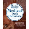 Merriam-Webster's Medical Desk Dictionary by Merriam-Webster Inc.