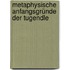 Metaphysische Anfangsgründe Der Tugendle