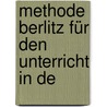 Methode Berlitz Für Den Unterricht In De door Maximilian Delphinus Berlitz