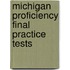 Michigan Proficiency Final Practice Tests