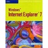 Microsoft Internet Explorer 7 Illustrated