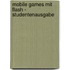 Mobile Games mit Flash - Studentenausgabe