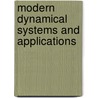Modern Dynamical Systems and Applications door Onbekend