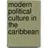 Modern Political Culture In The Caribbean