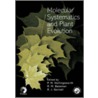 Molecular Systematics and Plant Evolution door Onbekend