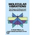 Molecular Vibrations Molecular Vibrations