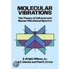Molecular Vibrations Molecular Vibrations by J.C. Decius