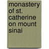 Monastery Of St. Catherine On Mount Sinai door Athanasios Pallouras