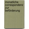 Monatliche Correspondenz Zur Beförderung door Franz Xaver Zach