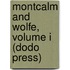 Montcalm and Wolfe, Volume I (Dodo Press)