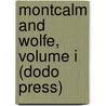 Montcalm and Wolfe, Volume I (Dodo Press) by Francis Parkmann