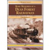 More Memories Of A Dean Forest Railwayman door Bob Barnett