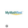 Mymathtest Online Placement And Readiness door William Addison Wesley Higher Education