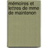 Mémoires Et Lettres De Mme De Maintenon