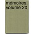 Mémoires, Volume 20