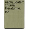 Nabli¿Udatel': Zhurnal Literaturnyi, Pol door Onbekend