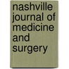 Nashville Journal Of Medicine And Surgery by by William T. Briggs and Thos.O. Summ