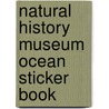 Natural History Museum Ocean Sticker Book by Natural History Museum