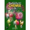 Natürlich! Chemie 9 Lehrbuch. Bayern Ntg by Unknown