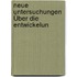 Neue Untersuchungen Über Die Entwickelun