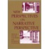 New Perspectives On Narrative Perspective