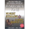 No Night Is Too Long & A Dark-Adapted Eye door Barbara Vine