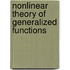 Nonlinear Theory of Generalized Functions