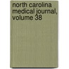 North Carolina Medical Journal, Volume 38 door Onbekend