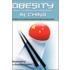 Obesity and Its Related Diseases in China