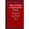 Object Relations in Psychoanalytic Theory by Stephen A. Mitchell