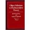 Object Relations in Psychoanalytic Theory door Stephen A. Mitchell