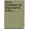 Obras Completas de Diego Barros Arana ... door Diego Barros Arana
