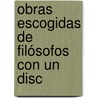 Obras Escogidas De Filósofos Con Un Disc door Melchor Cano