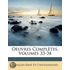 Oeuvres Complètes, Volumes 33-34