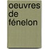 Oeuvres De Fénelon